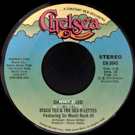 Disco Tex & The Sex-O-Lettes Featuring Sir Monti Rock Iii - Dancin' Kid / Dancin' Kid side A