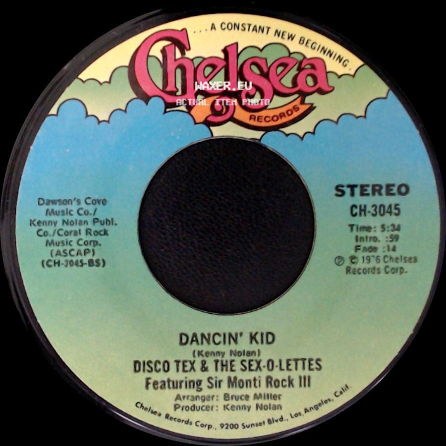 Disco Tex & The Sex-O-Lettes Featuring Sir Monti Rock Iii - Dancin' Kid / Dancin' Kid side A