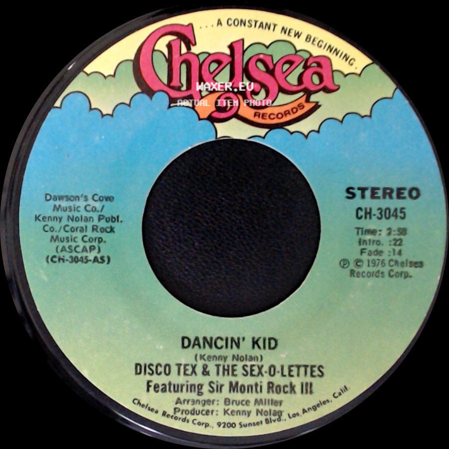Disco Tex & The Sex-O-Lettes Featuring Sir Monti Rock Iii - Dancin' Kid / Dancin' Kid side B
