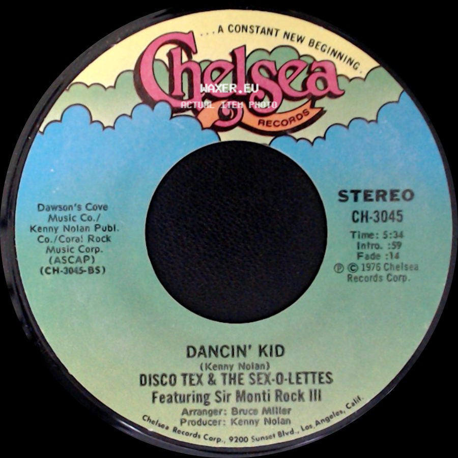 Disco Tex & The Sex-O-Lettes Featuring Sir Monti Rock Iii - Dancin' Kid / Dancin' Kid side A