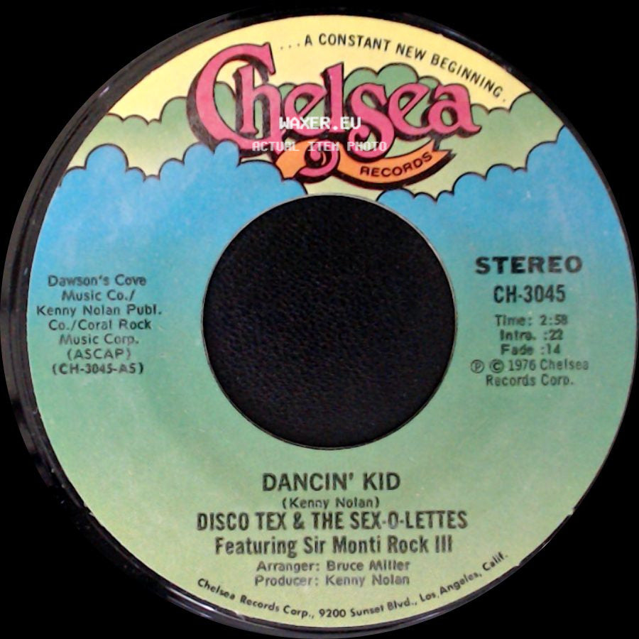 Disco Tex & The Sex-O-Lettes Featuring Sir Monti Rock Iii - Dancin' Kid / Dancin' Kid side B