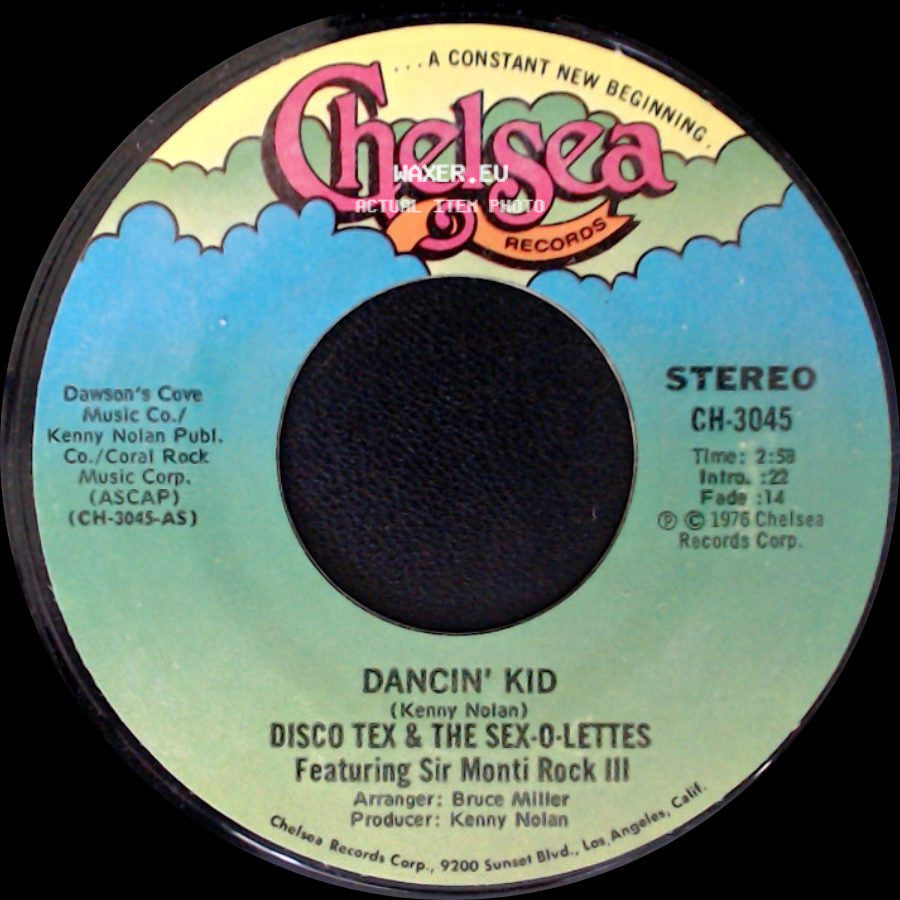 Disco Tex & The Sex-O-Lettes / Disco Tex & The Sex-O-Lettes Feat. Sir Monti Rock Iii - Dancin' Kid / Dancin' Kid side A
