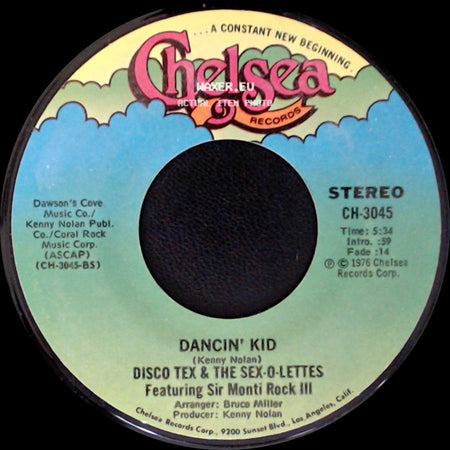 Disco Tex & The Sex-O-Lettes / Disco Tex & The Sex-O-Lettes Feat. Sir Monti Rock Iii - Dancin' Kid / Dancin' Kid side B