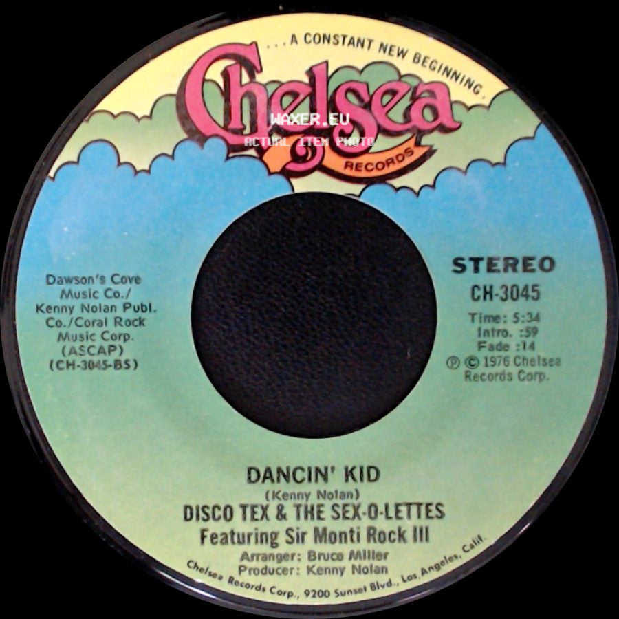 Disco Tex & The Sex-O-Lettes / Disco Tex & The Sex-O-Lettes Feat. Sir Monti Rock Iii - Dancin' Kid / Dancin' Kid side B