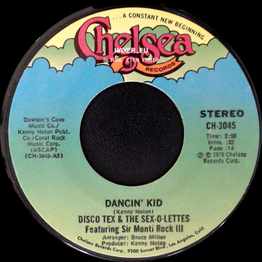 Disco Tex & The Sex-O-Lettes Featuring Sir Monti Rock Iii - Dancin' Kid / Dancin' Kid side A