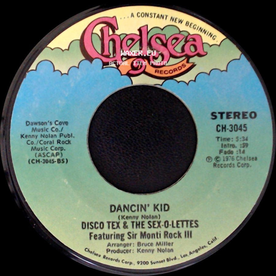 Disco Tex & The Sex-O-Lettes Featuring Sir Monti Rock Iii - Dancin' Kid / Dancin' Kid side B
