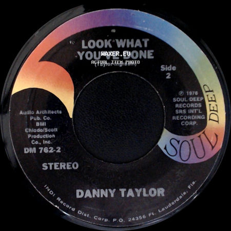 Danny Taylor - Toni's Gone / Look What You've Done side B