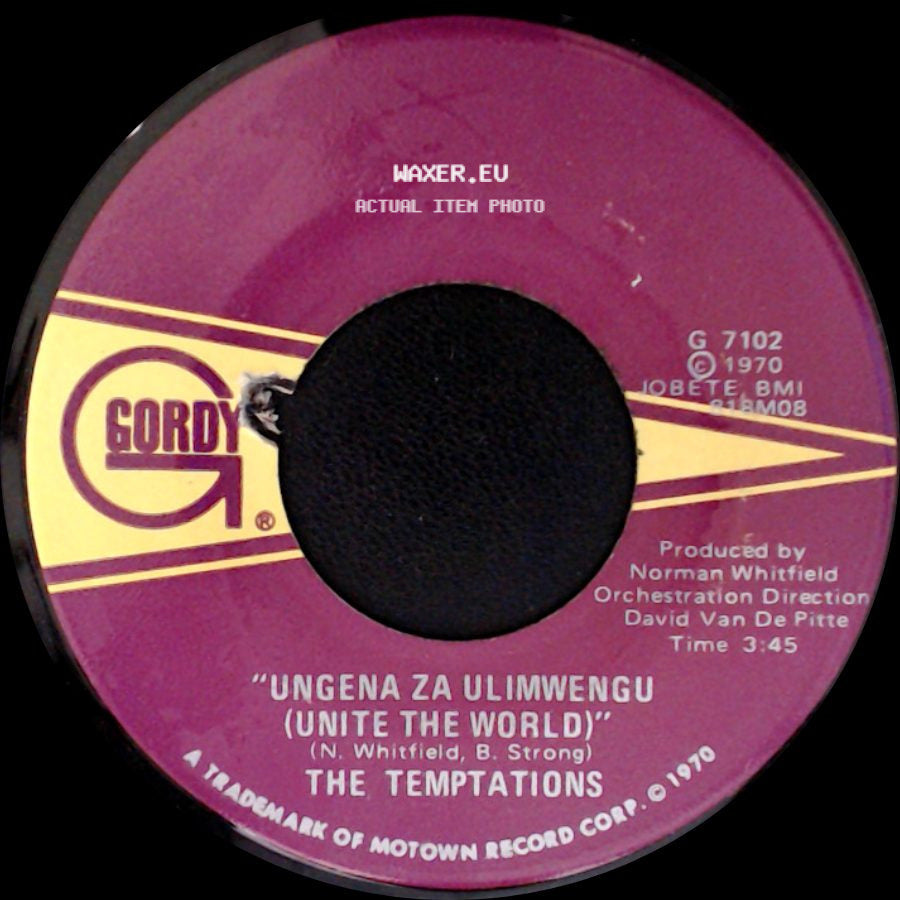 The Temptations - Ungena Za Ulimwengu (Unite The World) / Hum Along And Dance side A