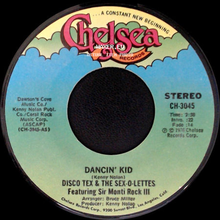 Disco Tex & The Sex-O-Lettes Featuring Sir Monti Rock Iii / Disco Tex & The Sex-O-Lettes - Dancin' Kid / Dancin' Kid side A