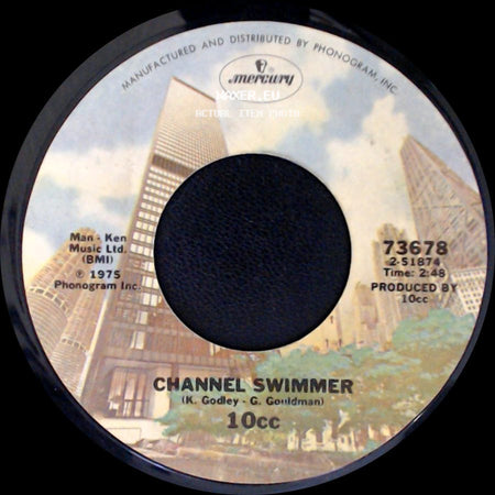 10Cc - Channel Swimmer / I'm Not In Love side A