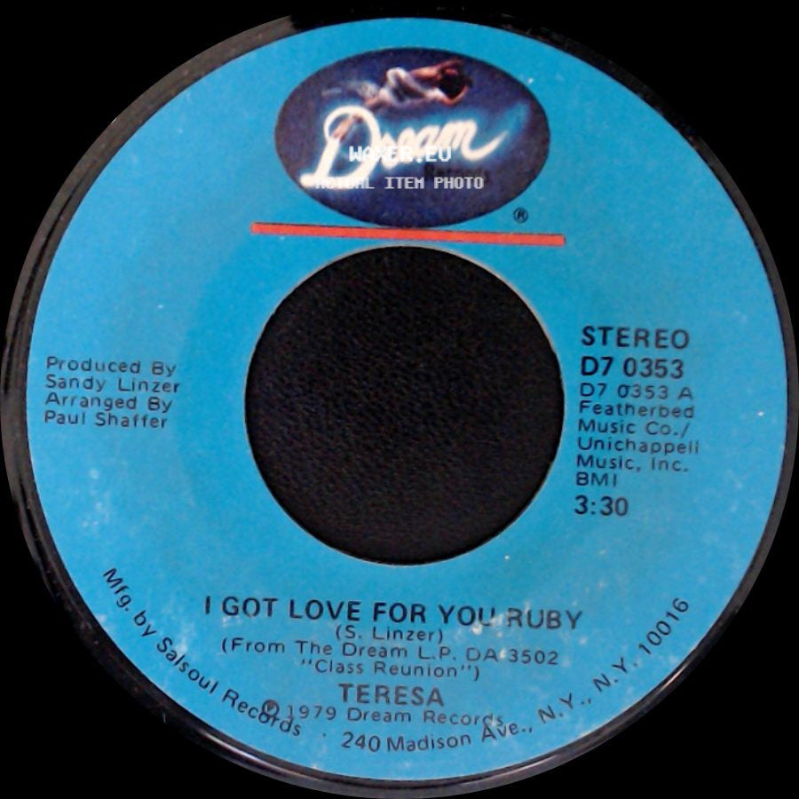 Teresa - I Got Love For You Ruby / Like An Old Time Melody side A
