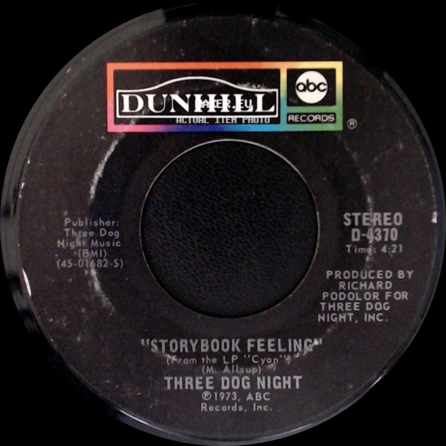 Three Dog Night - Storybook Feeling / Let Me Serenade You side A