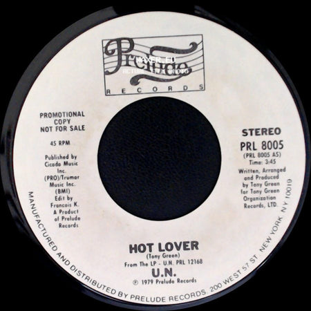 U.N. - I'm In The Groove / Hot Lover side B