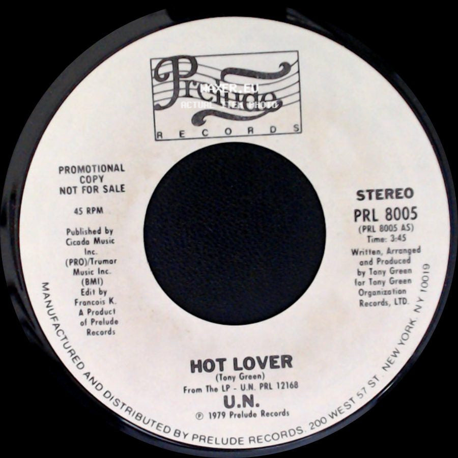 U.N. - I'm In The Groove / Hot Lover side B