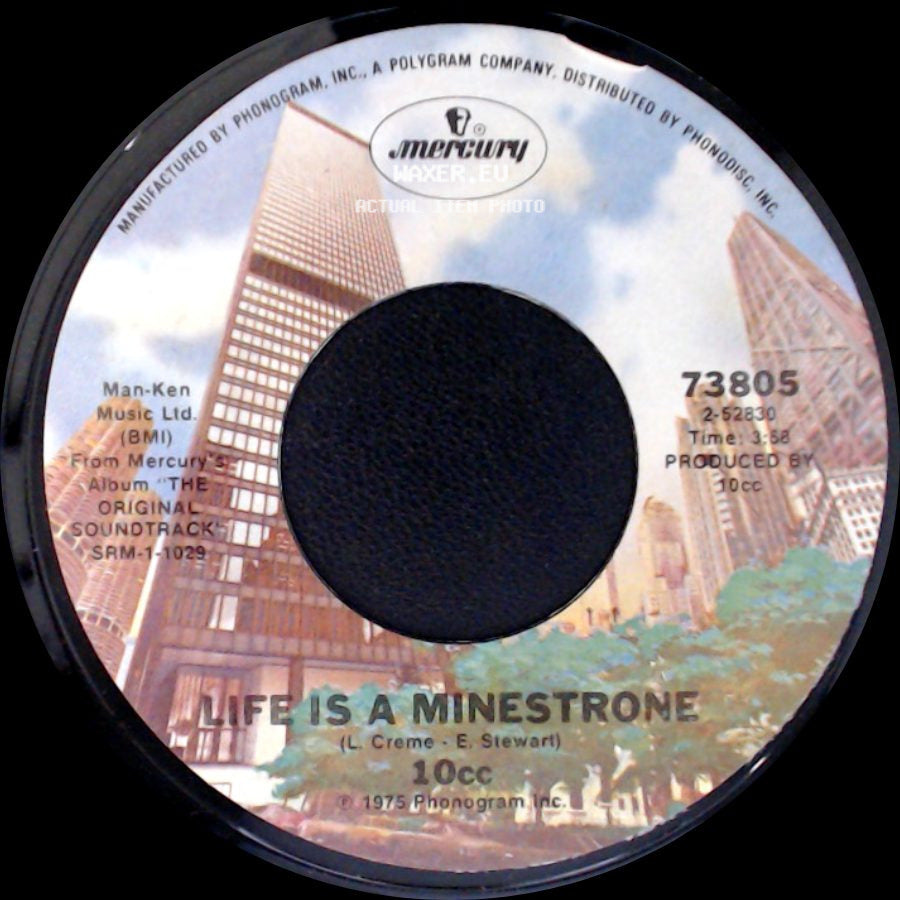 10Cc - Life Is A Minestrone / Lazy Ways side A