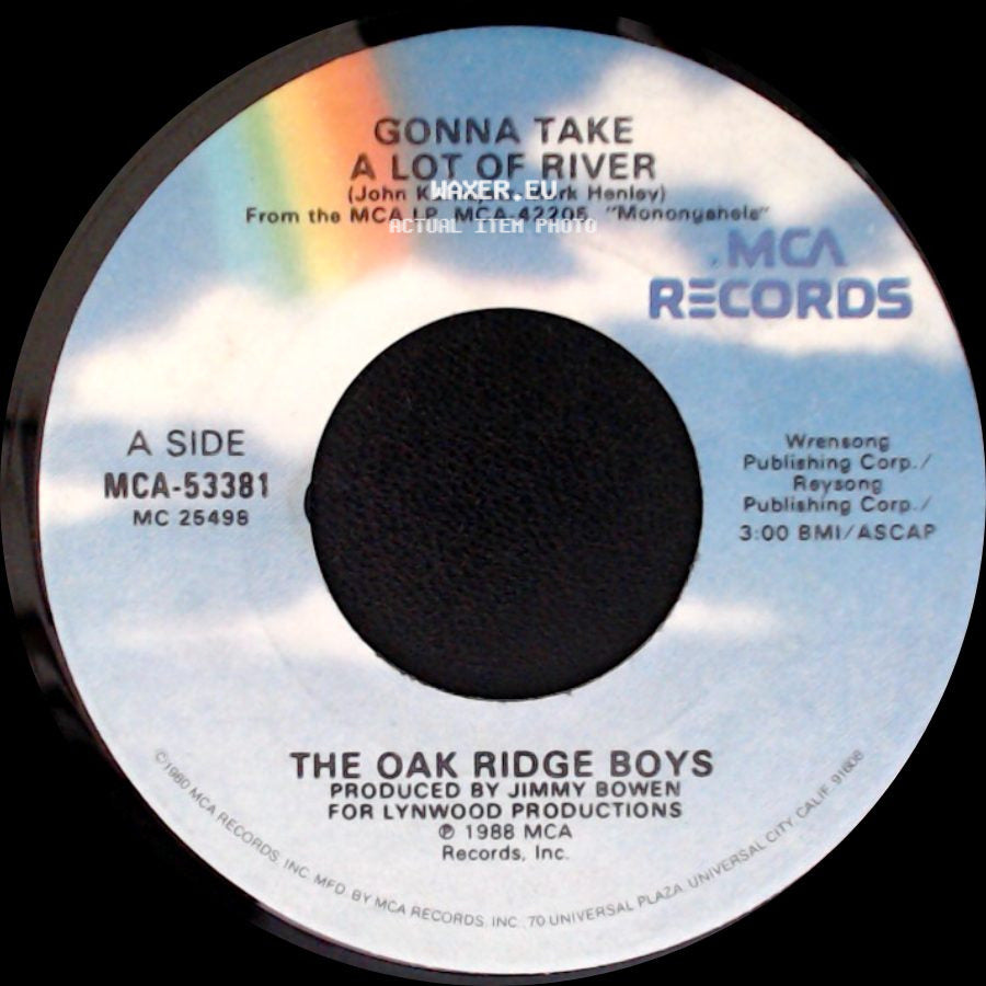 The Oak Ridge Boys - Gonna Take A Lot Of River / Private Lives side A