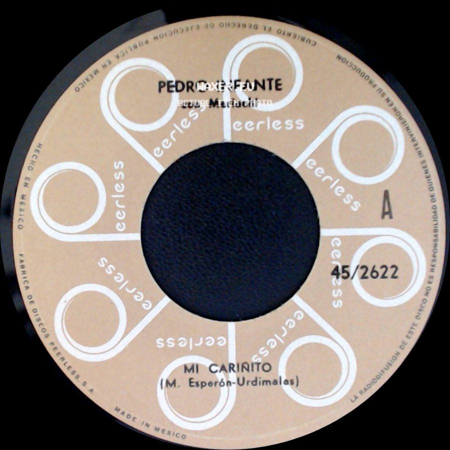 Pedro Infante / Pedro Infante Con Mariachi - Mi Carinito / Maldita Sea Mi Suerte side A