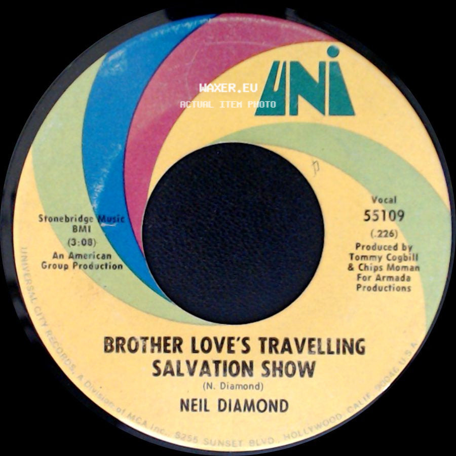 Neil Diamond - Brother Love's Travelling Salvation Show / A Modern Day Version Of Love side A