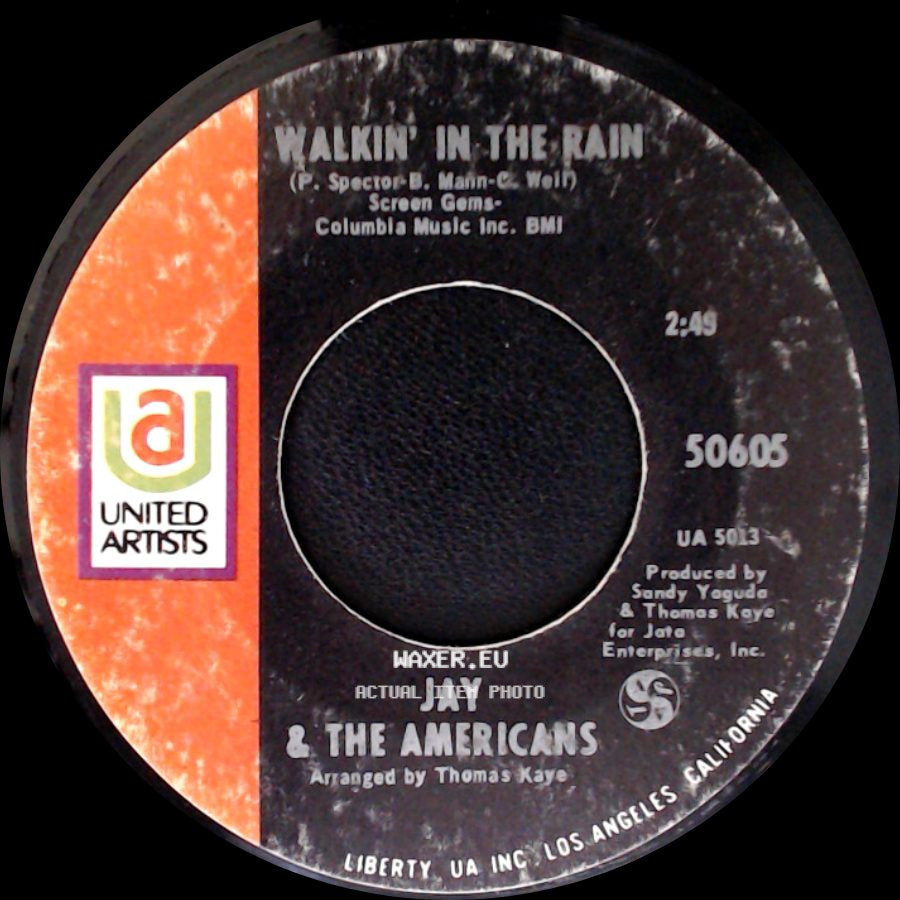 Jay & The Americans - (I'd Kill) For The Love Of A Lady / Walkin' In The Rain side B