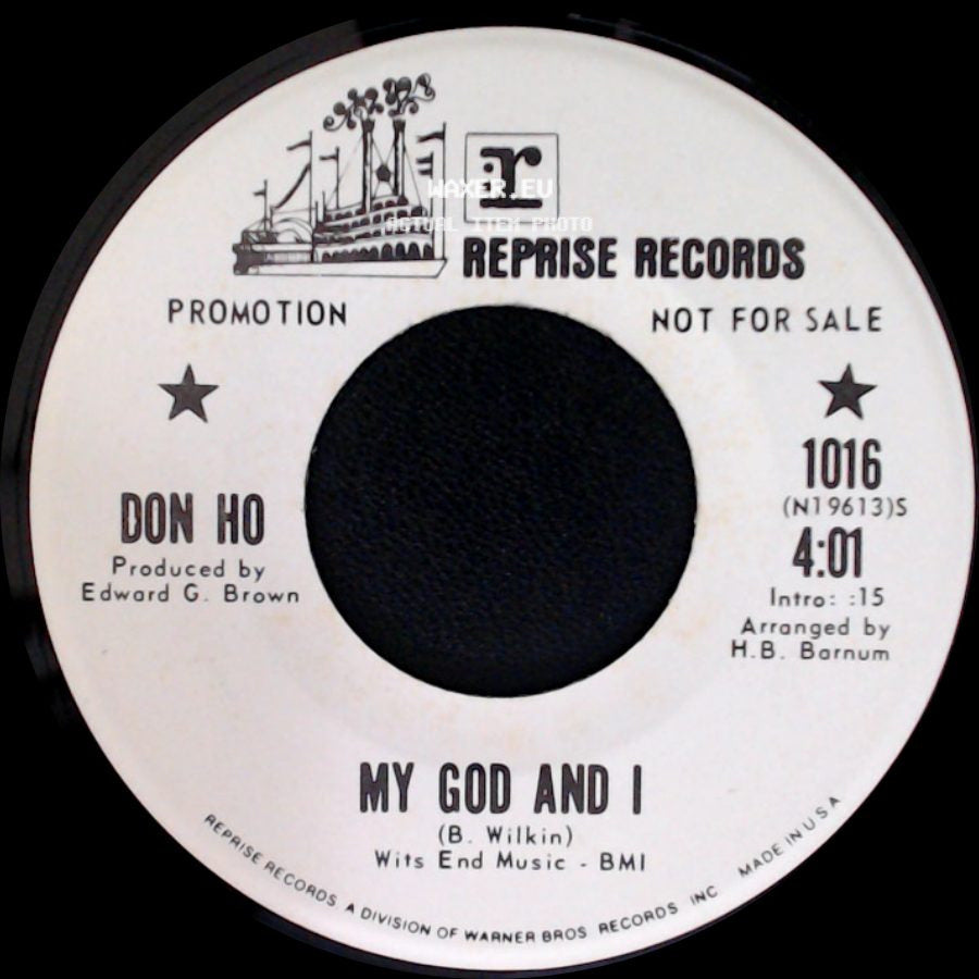 Don Ho - My God And I / What Do I Need To Be Me side A