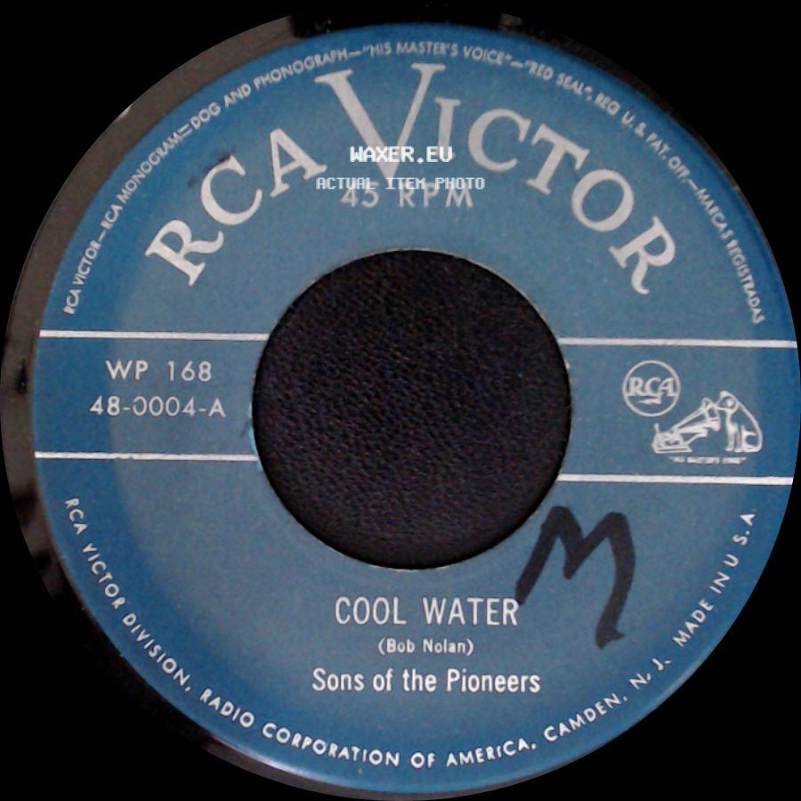 Sons Of The Pioneers - Cool Water / Chant Of The Wanderer side A