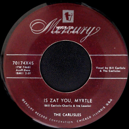 The Carlisles - Is Zat You, Myrtle / Something Different side A