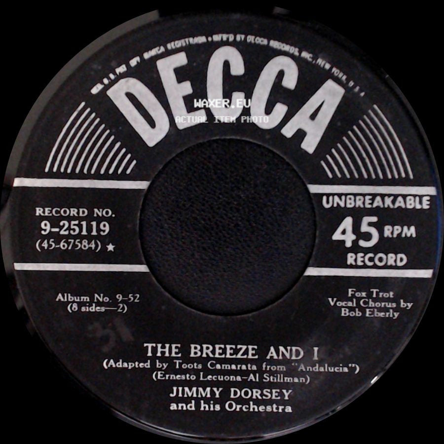 Jimmy Dorsey And His Orchestra - Green Eyes (Aquellos Ojos Verdes) / The Breeze And I side B