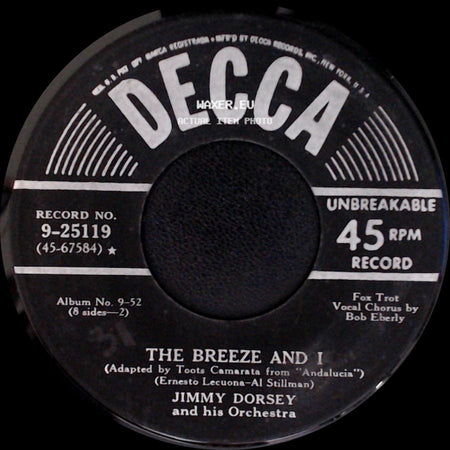 Jimmy Dorsey And His Orchestra - Green Eyes (Aquellos Ojos Verdes) / The Breeze And I side B