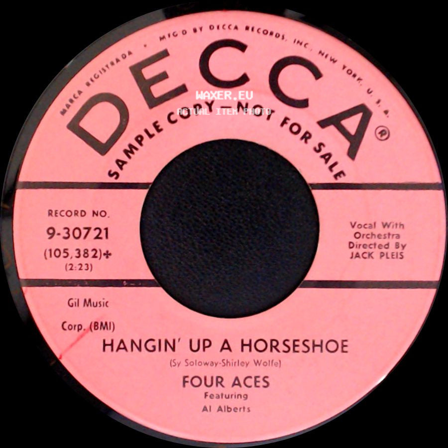 Four Aces Featuring Al Alberts - Roses Of Rio / Hangin' Up A Horseshoe side B