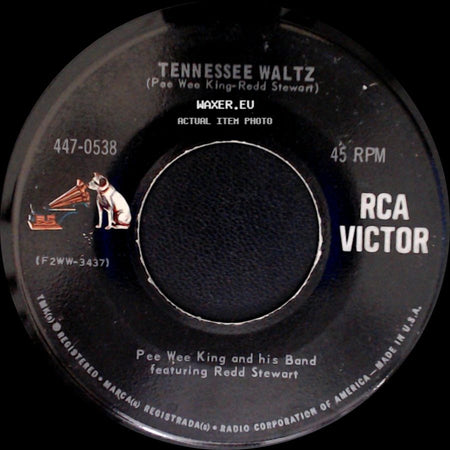 Pee Wee King And His Band / Pee Wee King And His Band Featuring Redd Stewart - Slow Poke / Tennessee Waltz side B