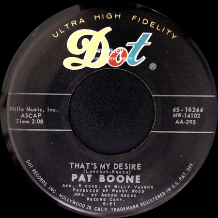 Pat Boone - That's My Desire / Big Cold Wind side A