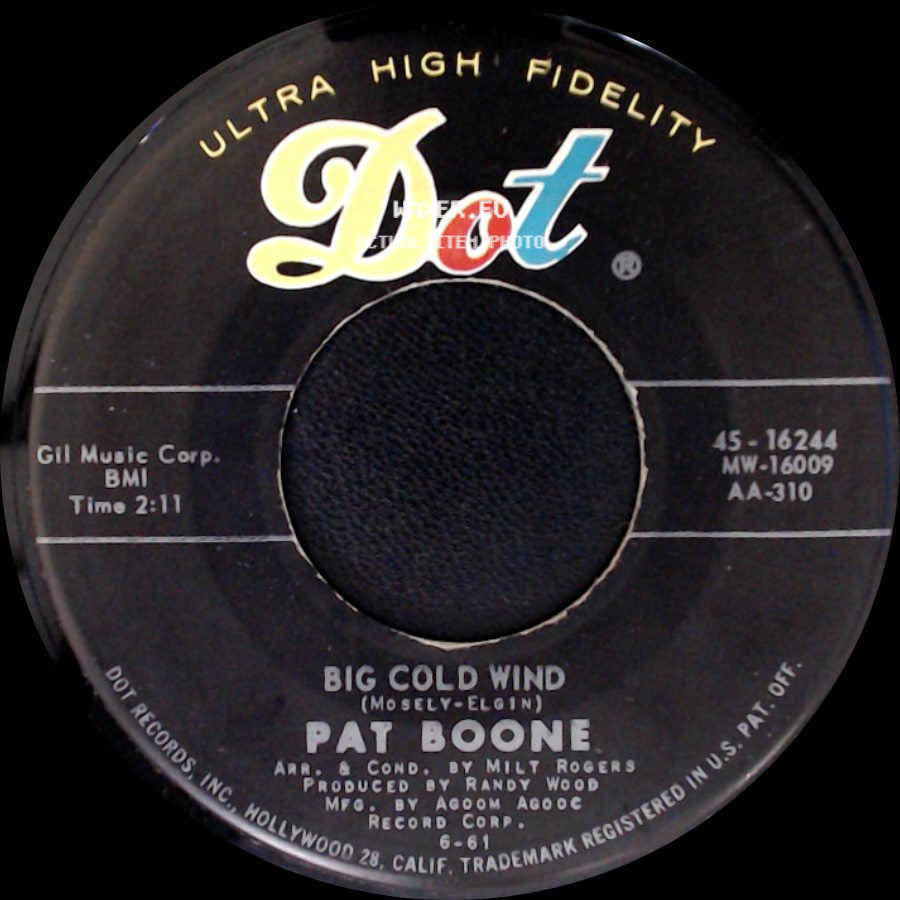 Pat Boone - That's My Desire / Big Cold Wind side B