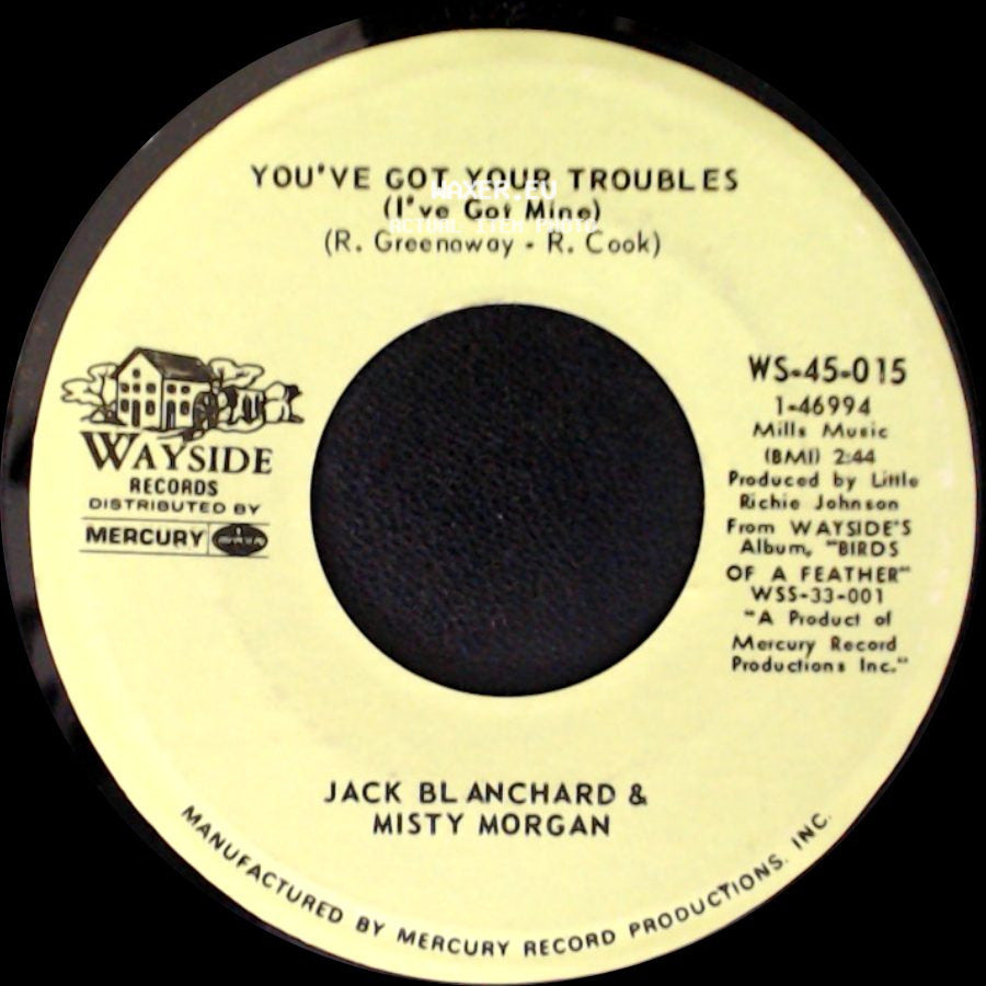 Jack Blanchard & Misty Morgan - How I Lost 31 Pounds In 17 Days / You've Got Your Troubles (I've Got Mine) side B