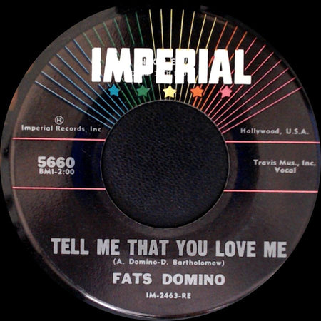 Fats Domino - Tell Me That You Love Me / Before I Grow Too Old side A