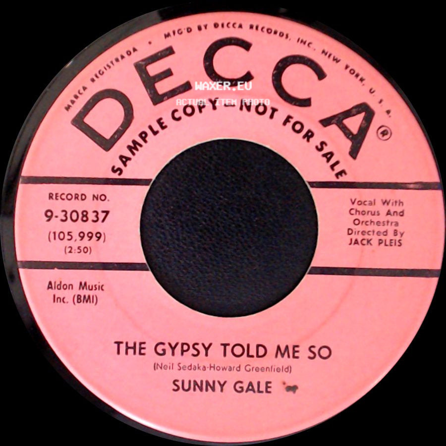 Sunny Gale - Oh! What It Seemed To Be / The Gypsy Told Me So side B