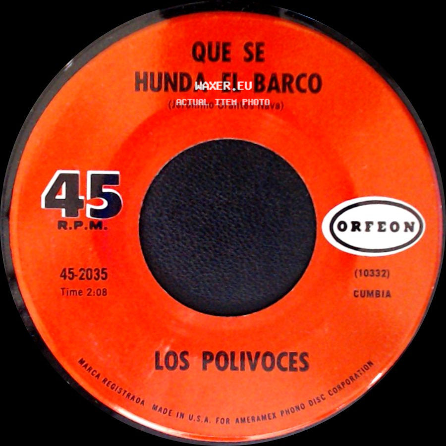 Los Polivoce / Los Polivoices - La Cruda De La Banda / Que Se Hunda El Barco side B