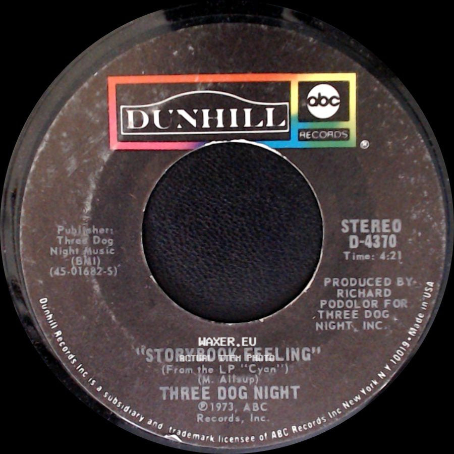 Three Dog Night - Storybook Feeling / Let Me Serenade You side A