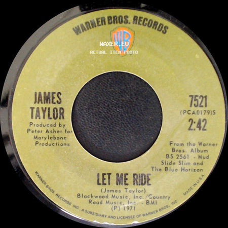 James Taylor - Long Ago And Far Away / Let Me Ride side B