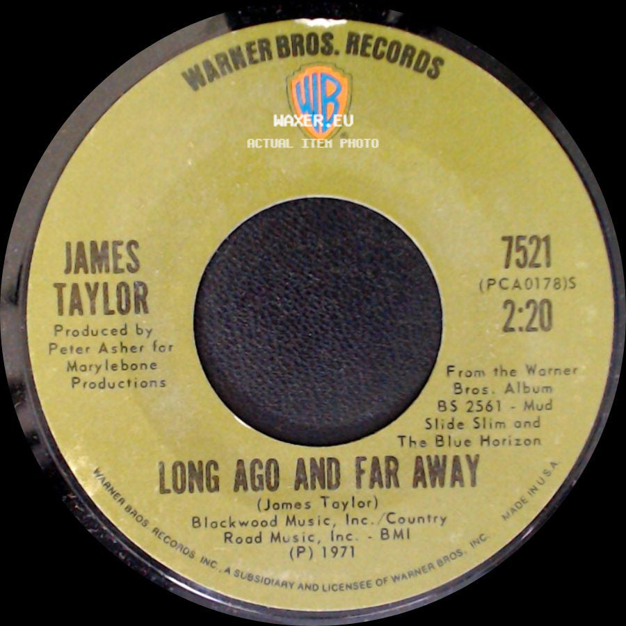 James Taylor - Long Ago And Far Away / Let Me Ride side A