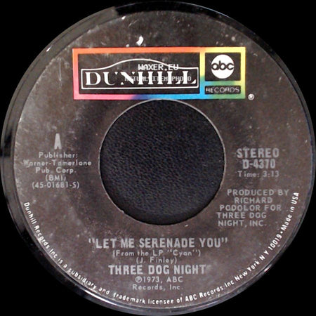 Three Dog Night - Let Me Serenade You / Storybook Feeling side A