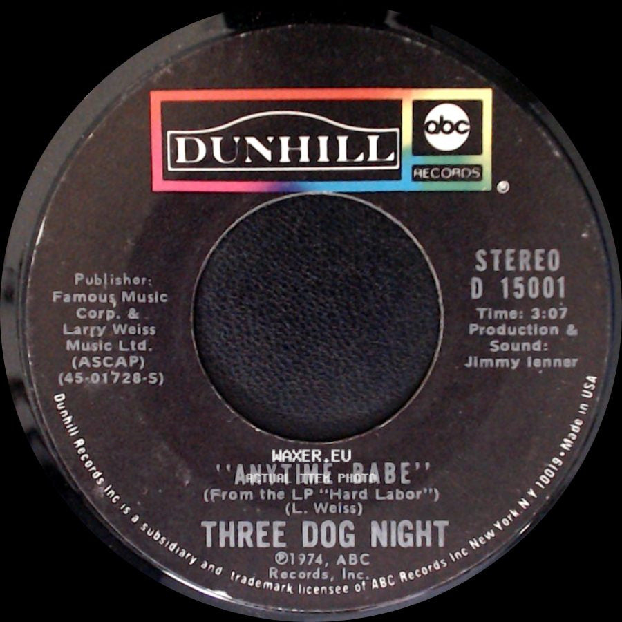Three Dog Night - Sure As I'm Sittin' Here / Anytime Babe side B