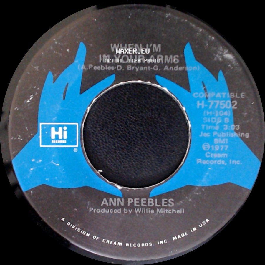 Ann Peebles - When I'm In Your Arms / When I'm In Your Arms side A