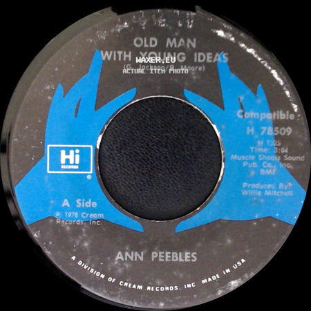Ann Peebles - Old Man With Young Ideas / A Good Day For Lovin' side A