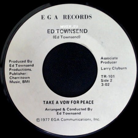 Ed Townsend - If A Peanut Farmer Can Do It (So Can I) / Take A Vow For Peace side B