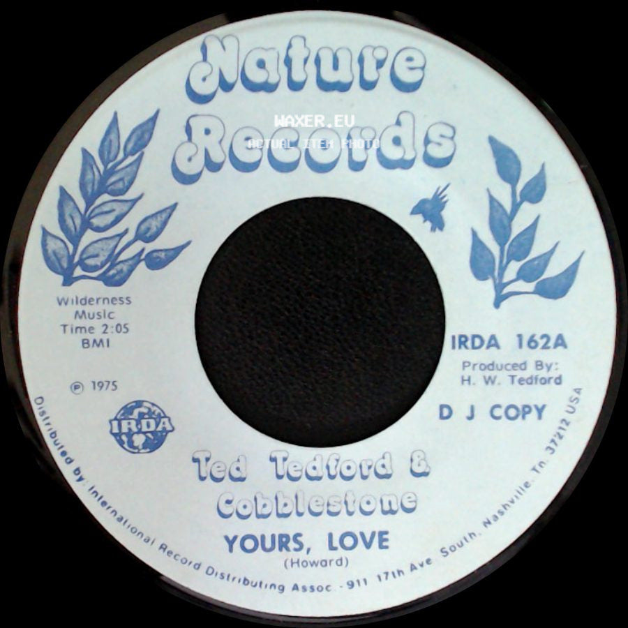 Ted Tedford & Cobblestone - Yours, Love / Yours, Love side B