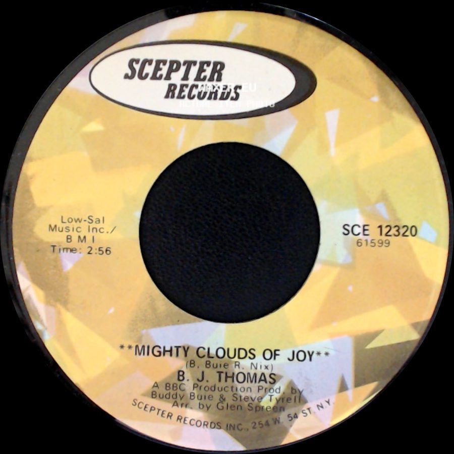 B. J. Thomas - Mighty Clouds Of Joy / Life side A