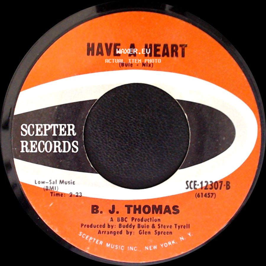 B. J. Thomas - No Love At All / Have A Heart side B