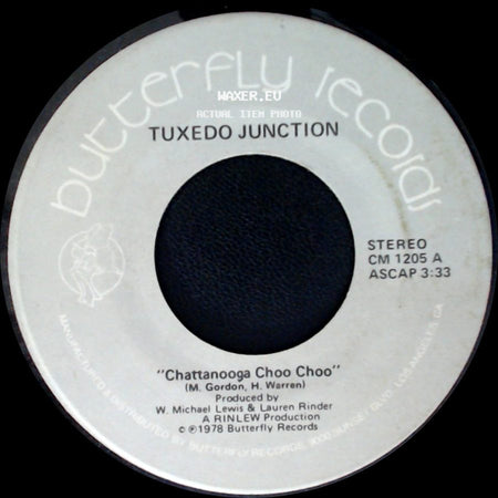Tuxedo Junction - Chattanooga Choo Choo / I Didn't Know About You side A
