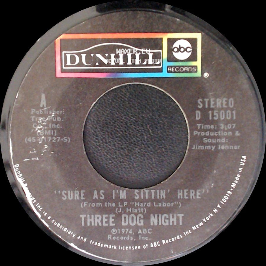 Three Dog Night - Anytime Babe / Sure As I'm Sittin' Here side B