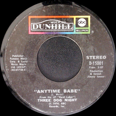 Three Dog Night - Sure As I'm Sittin' Here / Anytime Babe side B